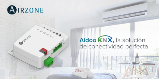 Aidoo KNX de Airzone para integrar equipos inverter/VRF: máximo confort, flexibilidad y eficiencia