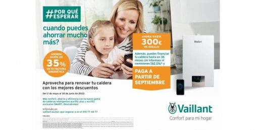 Hasta 300 €  de regalo al adquirir una nueva caldera Vaillant