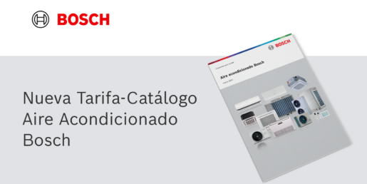 La nueva Tarifa-Catálogo de Aire Acondicionado de Bosch para el sector residencial y comercial