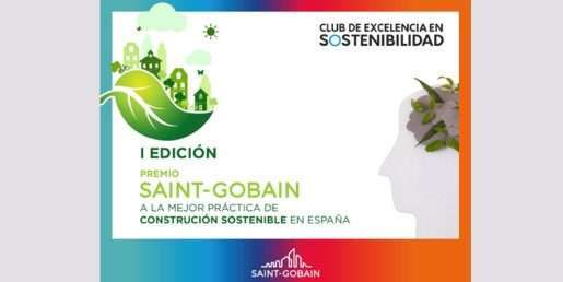 Premios Saint-Gobain a la mejor práctica de construcción sostenible en España