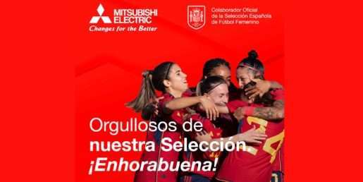 Mitsubishi Electric agradece y celebra el éxito de la Selección Femenina de Fútbol