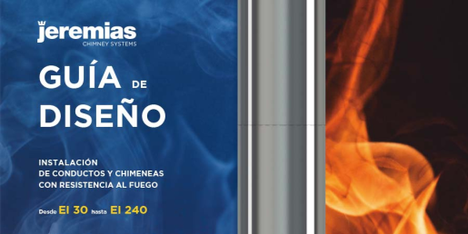 JEREMIAS aclara las normativas respecto a la resistencia al fuego en chimeneas