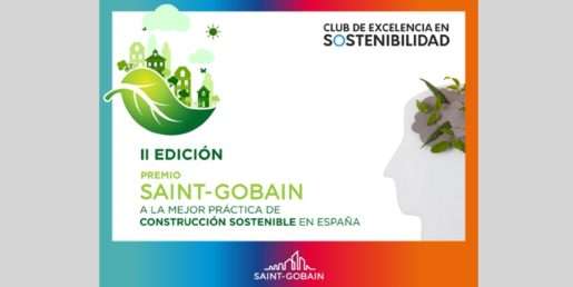II Edición de los Premios Saint-Gobain a la mejor Práctica de Construcción Sostenible