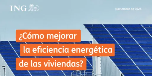Informe de ING sobre la eficiencia energética en el sector residencial español