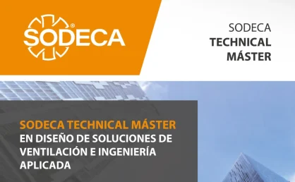 SODECA lanza máster técnico gratuito en ventilación y control de humos