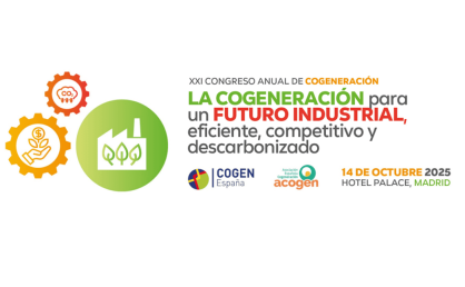ACOGEN y COGEN España organizan en octubre el XXI Congreso Anual de Cogeneración