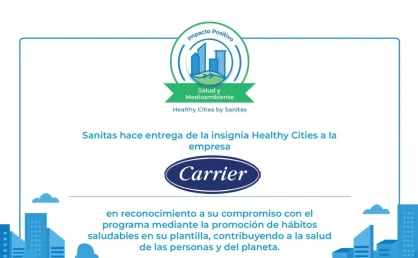 Carrier recibe la Insignia Healthy Cities 2026 por su compromiso con la salud, la seguridad y la sostenibilidad